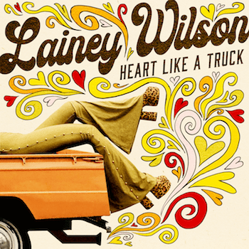 LAINEY WILSON RELEASES NEW SINGLE “HEART LIKE A TRUCK” – OUT NOW